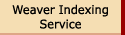 Weaver Indexing Service